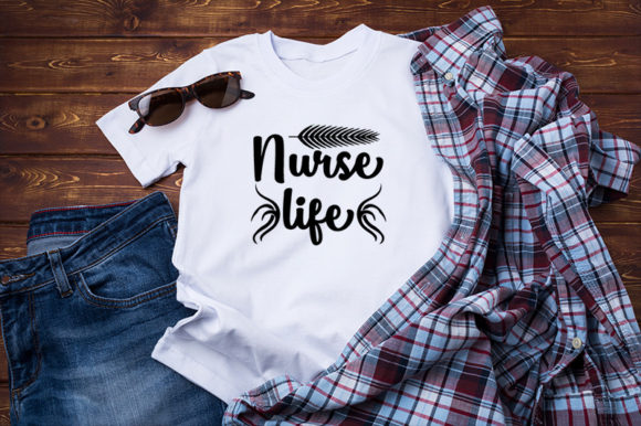 Best Design Nurse Life: Graphics for T-Shirt Designs