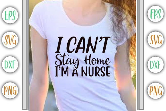 Stay Home Day Design, I Can’t Stay Home Graphics