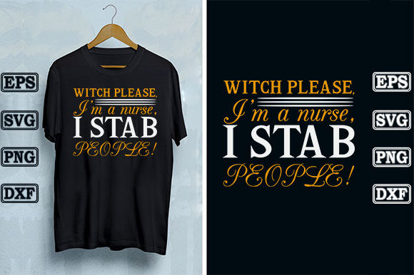 Witch Please, I'm a Nurse, I Stab People Graphics